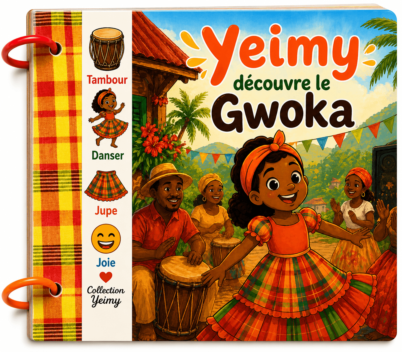 Couverture du livre : Découvre le Gwoka avec Yeimy
